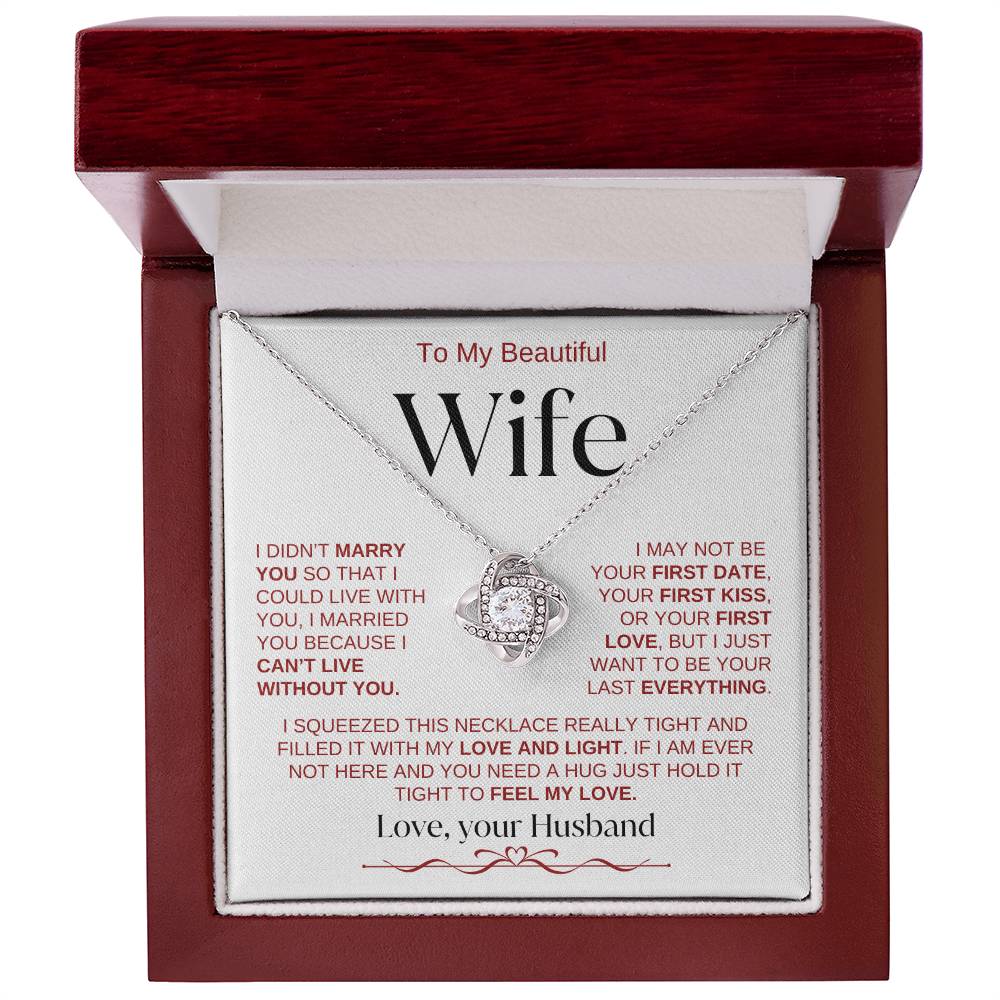To My Beautiful Wife: W,R,B
