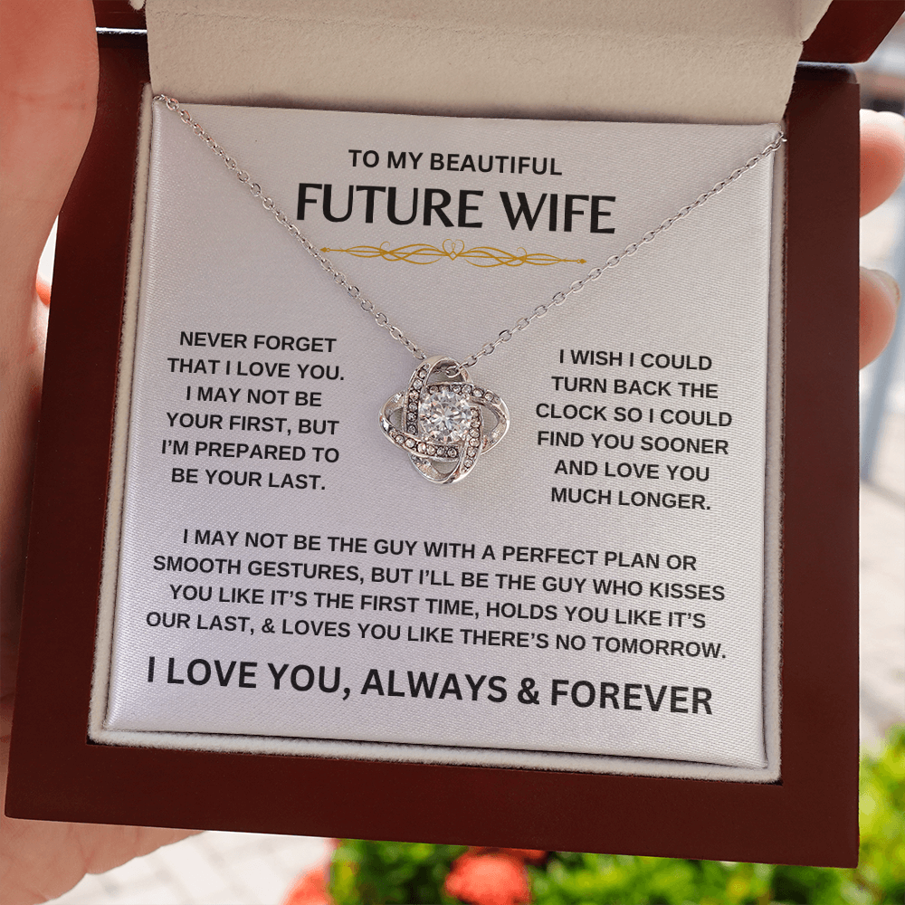 To My Beautiful Future Wife | Never Forget | Love Knot Necklace