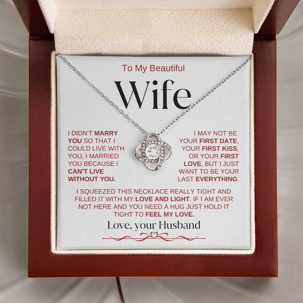 To My Beautiful Wife: W,R,B