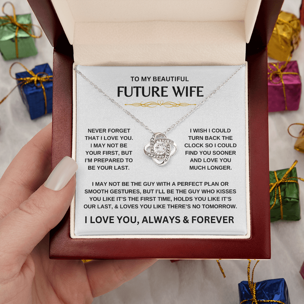 To My Beautiful Future Wife | Never Forget | Love Knot Necklace
