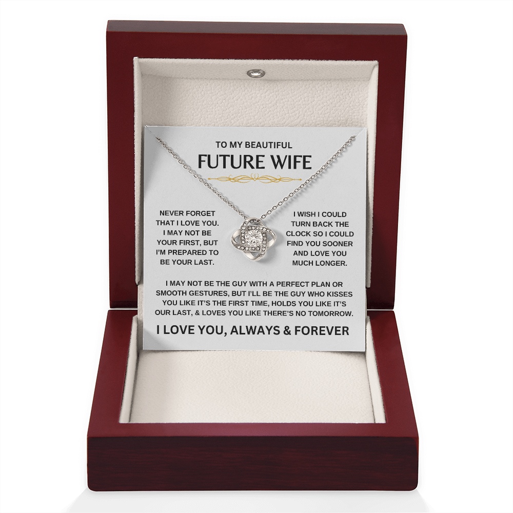 To My Beautiful Future Wife | Never Forget | Love Knot Necklace