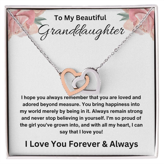 To My Beautiful Granddaughter | I Love You, Forever & Always - Interlocking Hearts necklace