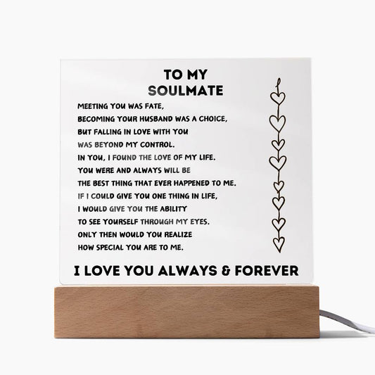 To My Soulmate Acrylic Plaque