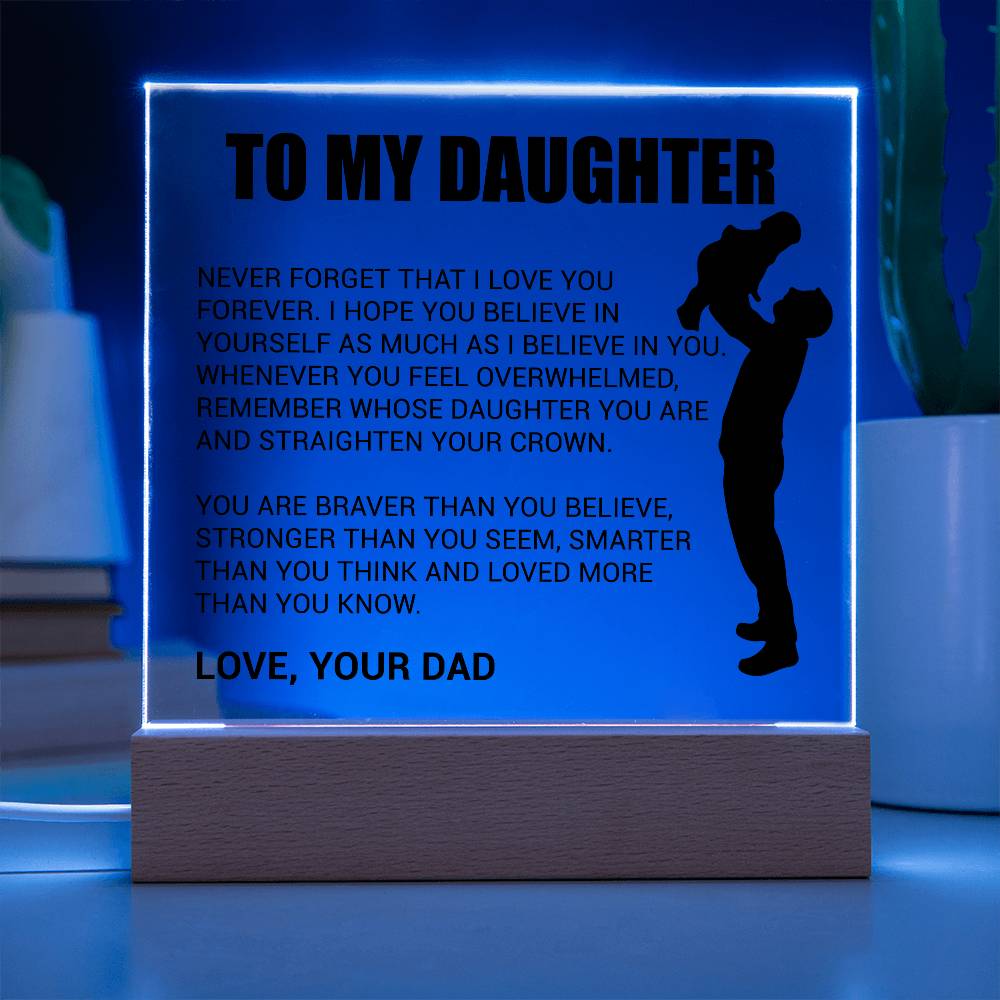My Daughter - Never Forget That I Love You