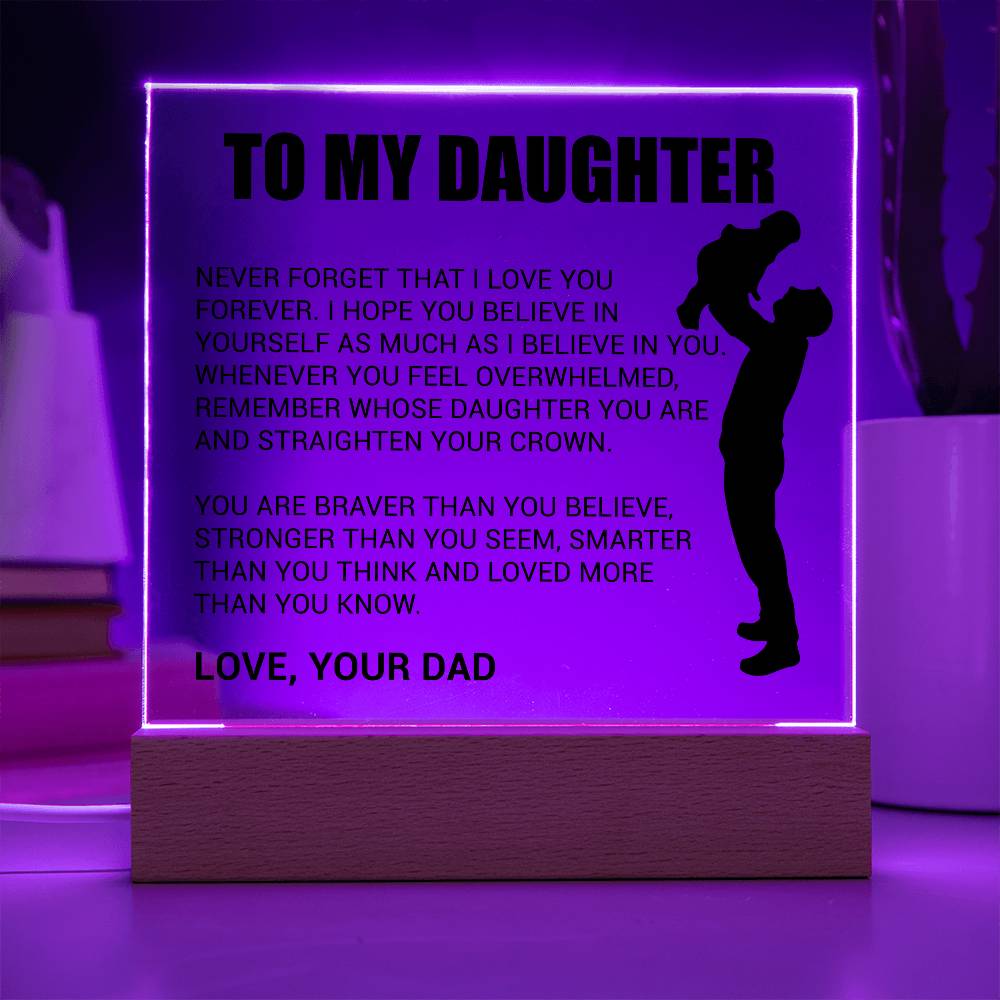 My Daughter - Never Forget That I Love You