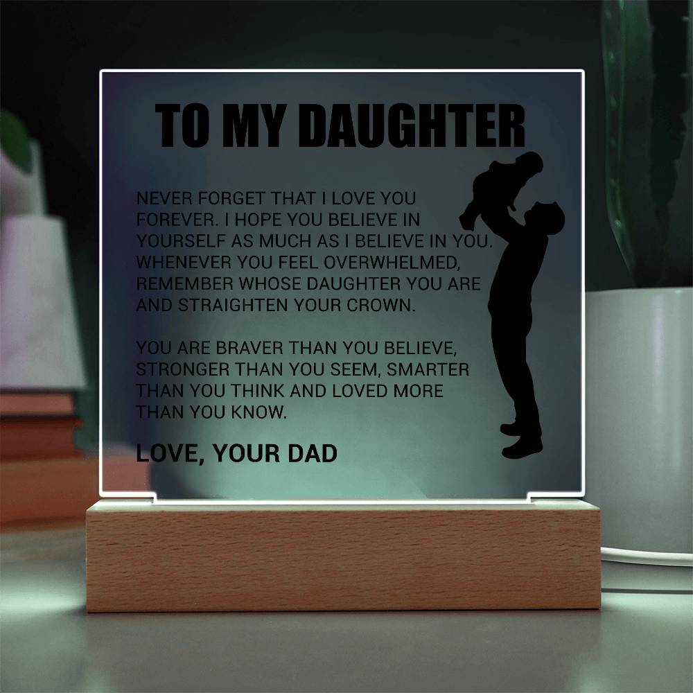 My Daughter - Never Forget That I Love You