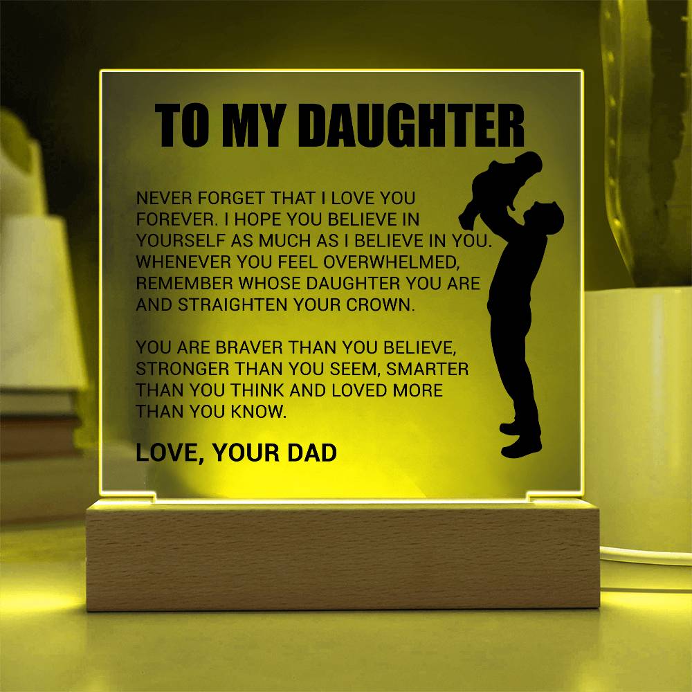 My Daughter - Never Forget That I Love You