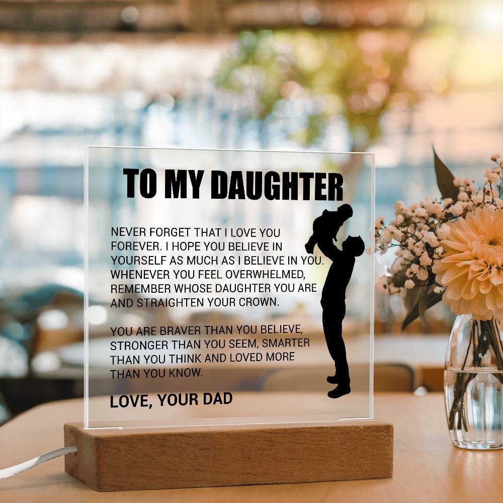 My Daughter - Never Forget That I Love You