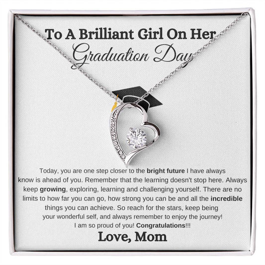 To My Daughter | Graduation Day | Love , Mom | Forever Love Necklace | WB