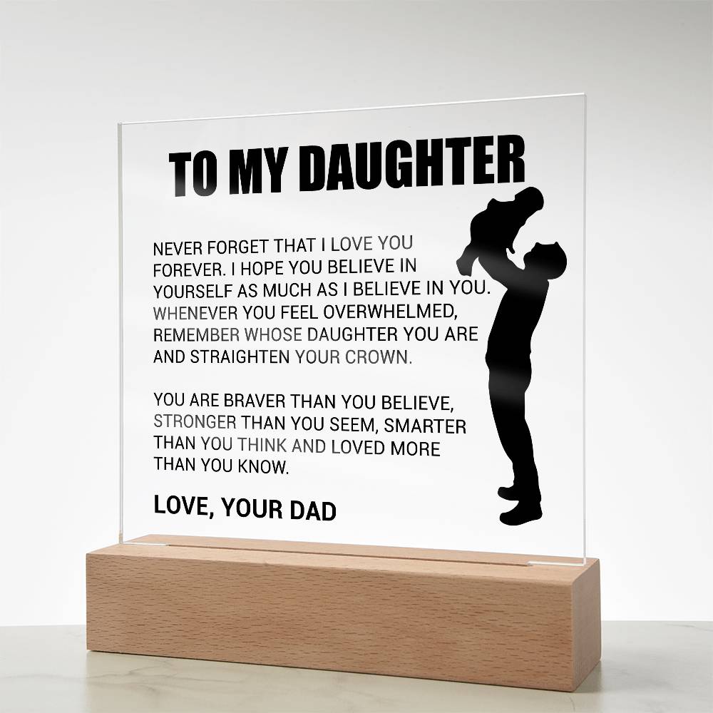 My Daughter - Never Forget That I Love You