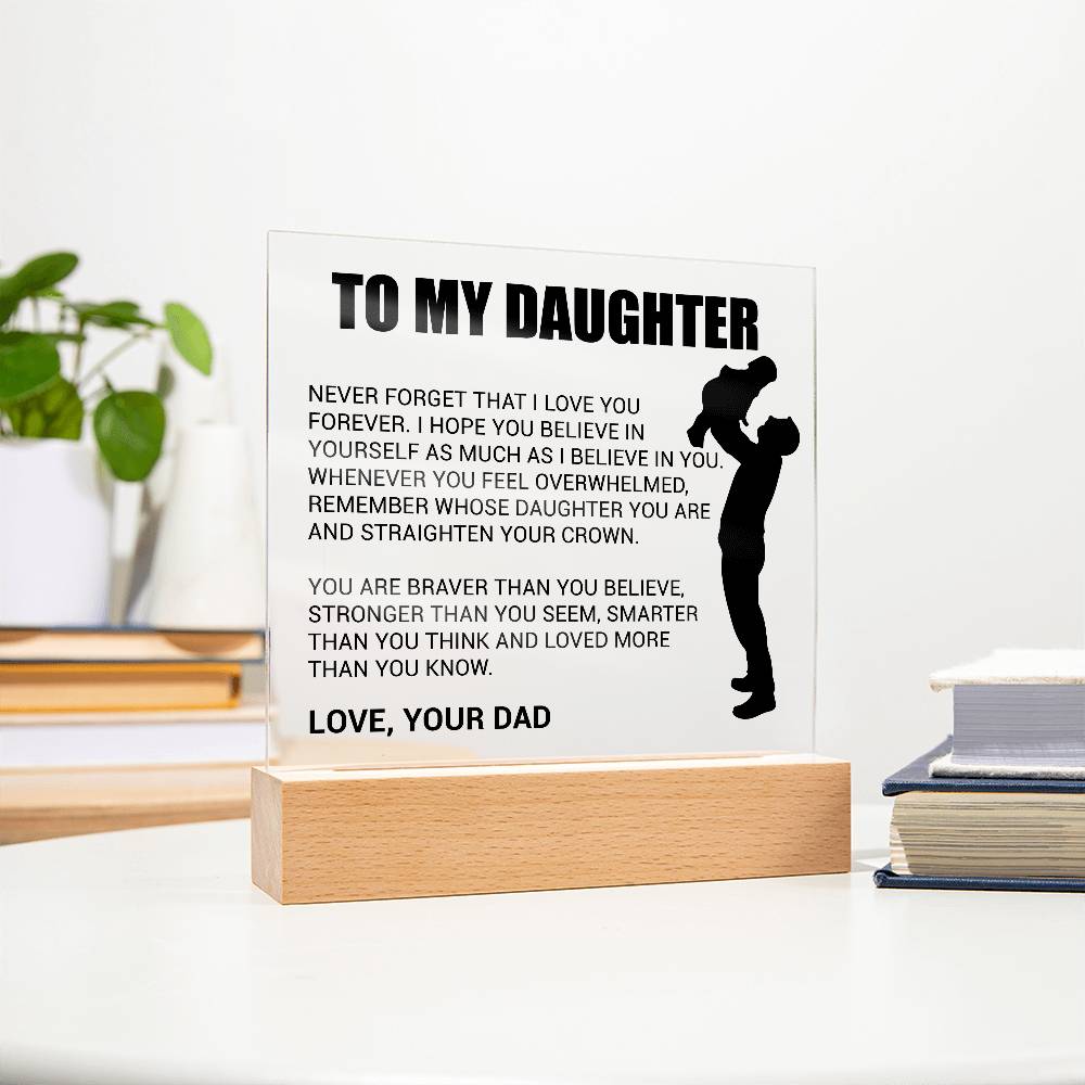 My Daughter - Never Forget That I Love You