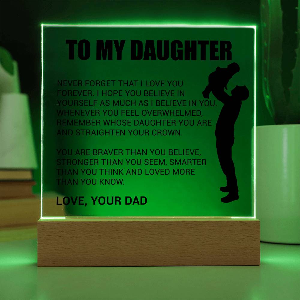 My Daughter - Never Forget That I Love You