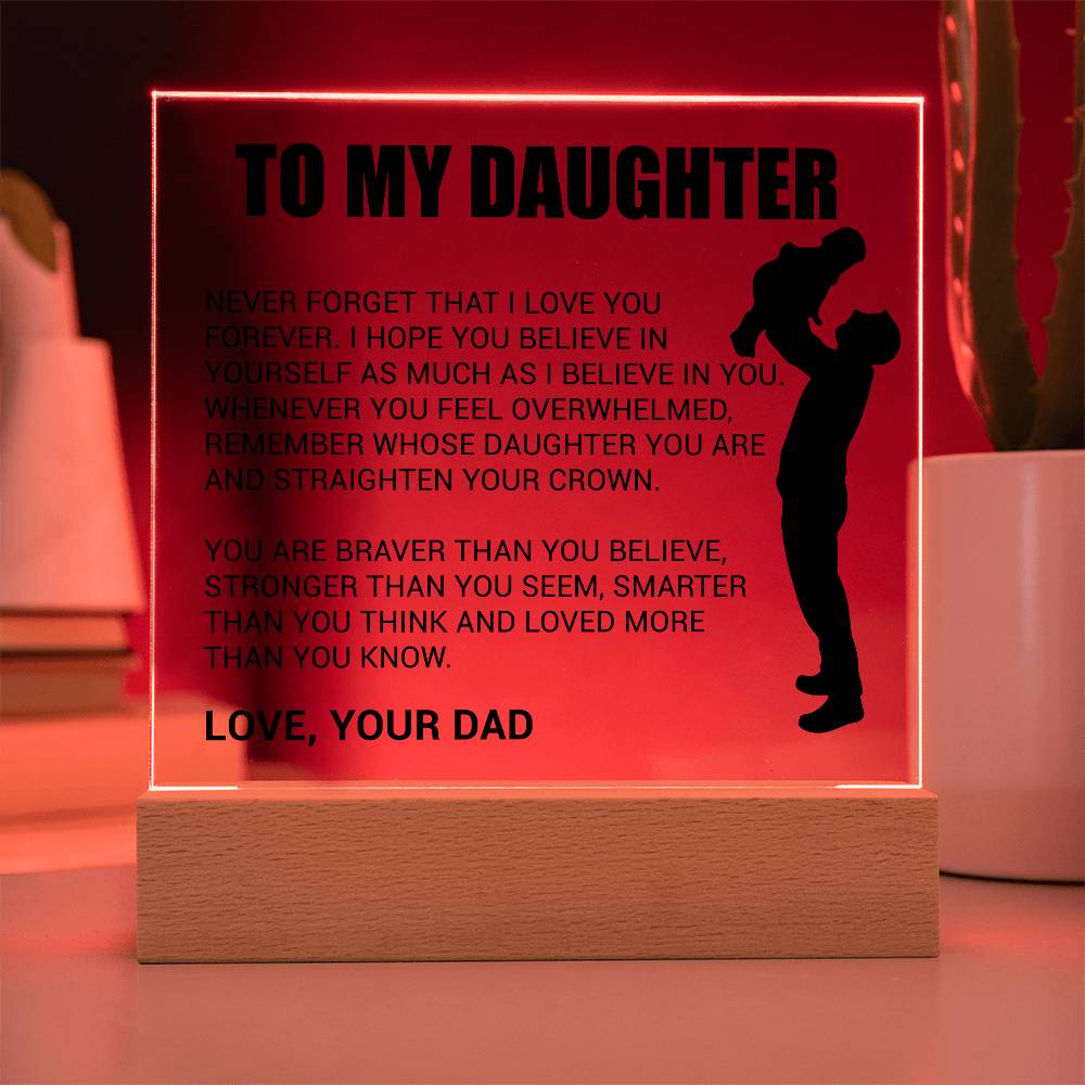 My Daughter - Never Forget That I Love You