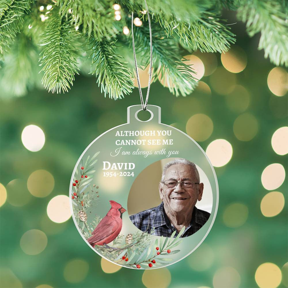 I Am Always With You - Personalized Memorial Photo Ornament
